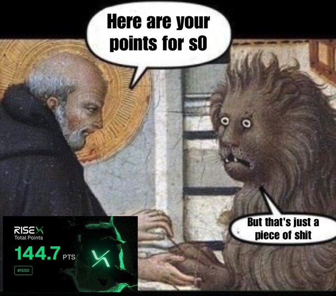 A Renaissance-style meme with a saint and a creature, captioned 'Here are your points for s0' / 'But that's just a piece of shit,' with a RISEX points overlay showing 144.7 PTS #1550.