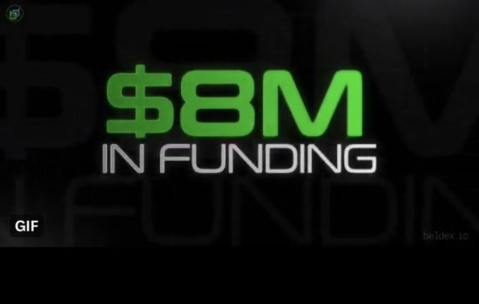 Graphic displaying '$8M IN FUNDING' in bright green text on a black background, with a GIF watermark and beldex.io logo in the corner.