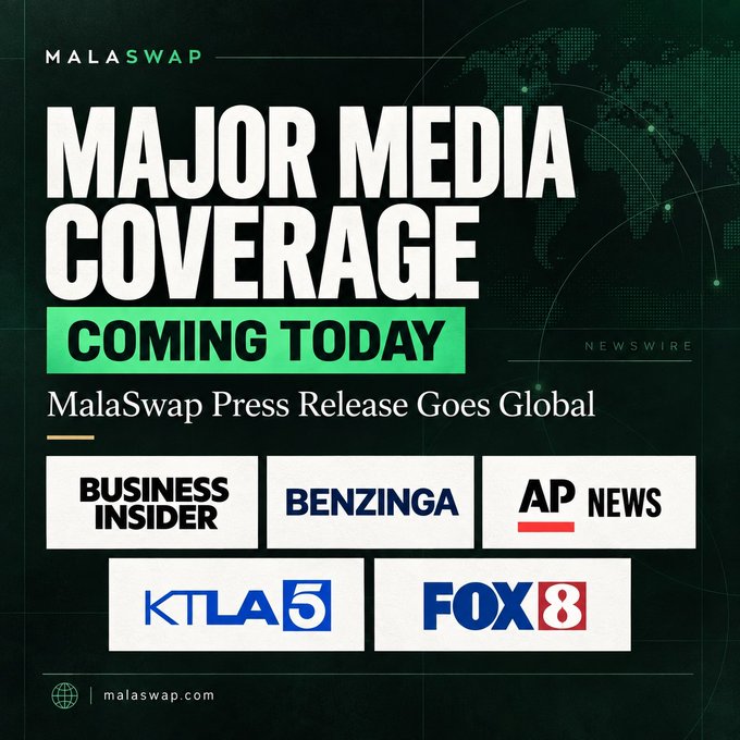A promotional graphic for 'MalaSwap' announcing 'MAJOR MEDIA COVERAGE COMING TODAY' with logos of news outlets including Business Insider, Benzinga, AP News, KTLA 5, and FOX 8.