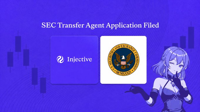 A graphic announcing 'SEC Transfer Agent Application Filed' showing the Injective logo alongside the U.S. Securities and Exchange Commission seal, with an anime-style character on the right.