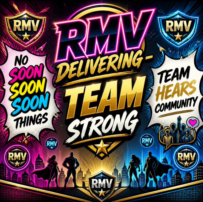 A vibrant promotional graphic features "RMV" branding with bold text including "RMV DELIVERING TEAM STRONG," "NO SOON SOON SOON THINGS," and "TEAM HEARS COMMUNITY," set against a colorful superhero-themed backdrop with city silhouettes and shield logos. The image visually reinforces the post's bullish sentiment about $RMV by emphasizing themes of strength, community, and upcoming catalysts.