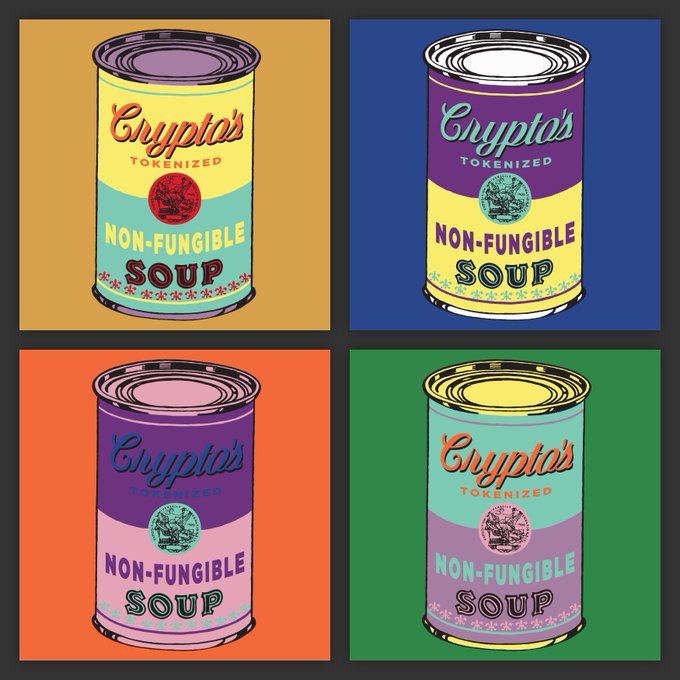 A four-panel pop art illustration in the style of Andy Warhol's Campbell's Soup cans, each labeled "Cryptos Tokenized Non-Fungible Soup" in different color combinations of yellow, purple, teal, and pink.
