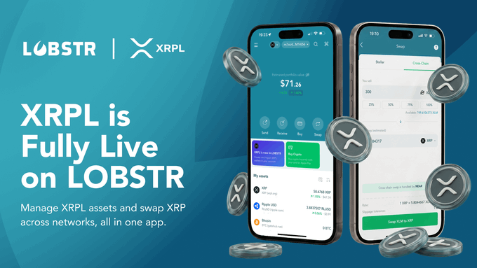 A promotional graphic announcing that XRPL is now fully live on LOBSTR, featuring two smartphone screens displaying the LOBSTR and XRPL logos with the headline "XRPL is Fully Live on LOBSTR" and a $71.26 portfolio value alongside swap and asset management features. The graphic illustrates the post's announcement of LOBSTR v15.2.0 updates that allow users to browse popular XRPL tokens and swap XRP across networks within a single self-custodial app.
