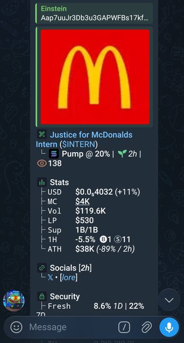 A Telegram-style chat interface displays a token profile for 'Justice for McDonalds Intern ($INTERN)' with a McDonald's logo, showing stats including a market cap of $4K and a 2-hour pump of 20%.