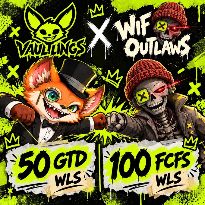 A neon graffiti-style promo shows a fox mascot and skull outlaw fist-bumping beneath “WIF OUTLAWS,” with “50 GTD + 100 FCFS” and “WLS” advertised at the bottom. It visually reinforces the post’s joke that RobinWifHat’s skull-and-spray-can response was deemed a valid request, adding “50 GTD + 100 FCFS” spots.