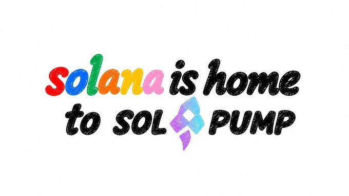 A graphic with colorful lettering reads 'solana is home to SOL PUMP' with a Solana logo in the center on a white background.