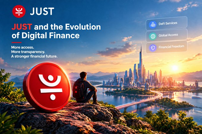A promotional banner for JUST titled "JUST and the Evolution of Digital Finance," highlighting DeFi Services, Global Access, and Financial Freedom, featuring a person overlooking a futuristic city.