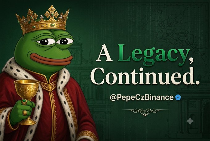 A Pepe the Frog meme dressed as a king in regal robes and crown holding a goblet, with text 'A Legacy, Continued.' and handle '@PepeCzBinance' against a green background.