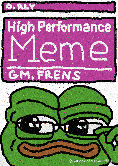 A 'Book of Meme' cover parody featuring a sad green Pepe the Frog with the text 'O.RLY High Performance Meme GM, FRENS'.