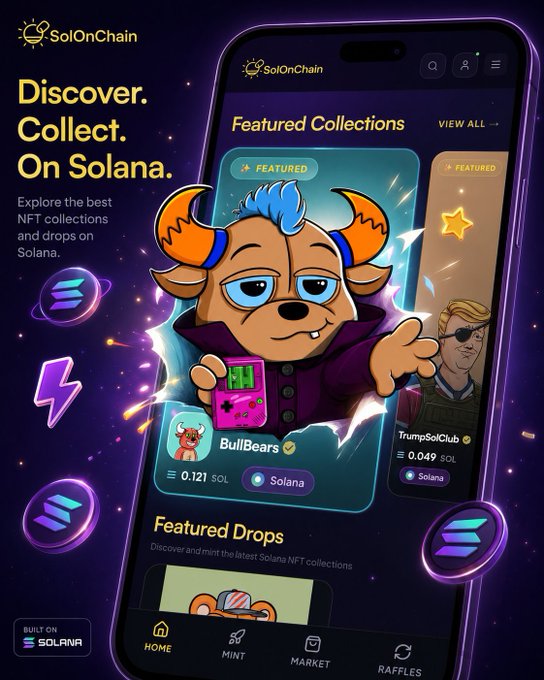 A promotional image for 'SolOnChain' NFT marketplace with the tagline 'Discover. Collect. On Solana.' featuring cartoon characters like 'BullBears' and 'TrumpSolClub'.