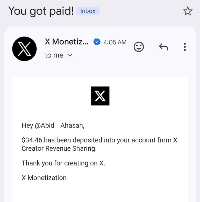 An email notification from X Monetization stating '$34.46 has been deposited into your account from X Creator Revenue Sharing,' addressed to @Abid__Ahasan.
