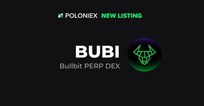 A Poloniex new listing announcement for BUBI (Bullbit PERP DEX) featuring a green bull head logo on a dark background.