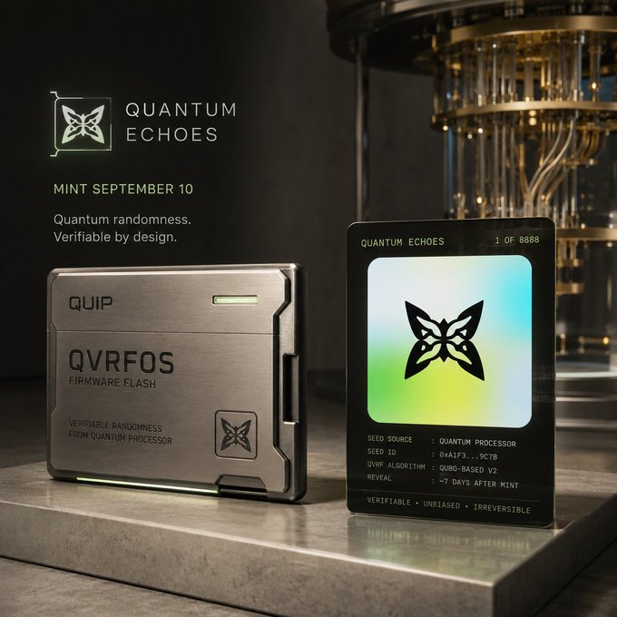 A promotional image for "QUANTUM ECHOES" NFT project with "MINT SEPTEMBER 10" text, showing a metallic "QVRFOS FIRMWARE FLASH" device and an NFT card "1 OF 8888" featuring quantum randomness details.