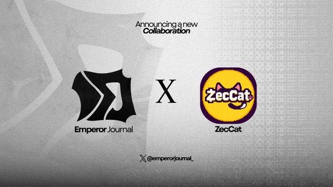 A grayscale collaboration announcement graphic featuring the "Emperor Journal" shield logo and the yellow "ZecCat" cat logo side by side, with the heading "Announcing a new Collaboration" and the handle "@emperorjournal_" below.