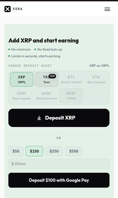 A mobile app interface for 'XORA' titled 'Add XRP and start earning', displaying options to deposit assets like XRP, TRX, BTC, ETH, USDC, and USDT, along with buttons to 'Deposit XRP' and 'Deposit $100 with Google Pay'.