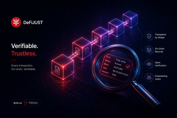 A promotional graphic for DeFiJUST featuring the text 'Verifiable. Trustless.' and 'Built on TRON', showing a blockchain visualization with connected blocks being examined by a magnifying glass displaying transaction details.
