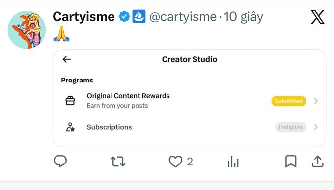 A screenshot of an X (Twitter) post by user 'Cartyisme' (@cartyisme) showing a 'Creator Studio' interface with 'Original Content Rewards' marked as 'Submitted' and 'Subscriptions' marked as 'Ineligible'.