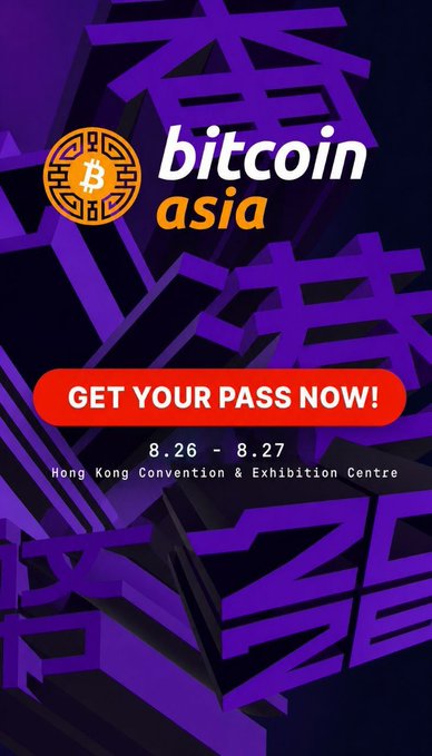 Promotional graphic for Bitcoin Asia featuring the event's orange Bitcoin logo on a geometric purple background, with a "GET YOUR PASS NOW!" call-to-action button and event details displaying "8.26 - 8.27" at the Hong Kong Convention & Exhibition Centre, encouraging attendees to secure tickets before the upcoming price increase.