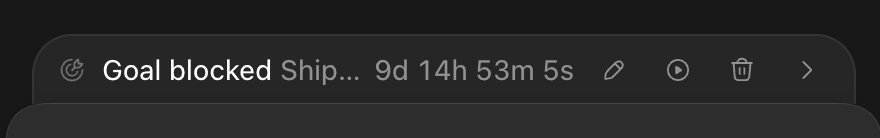 A dark-themed interface displays a task entry reading "Goal blocked Ship..." with a timer showing "9d 14h 53m 5s," alongside edit, play, delete, and expand icons. The image visually represents the user’s claim that their "Goal" task has been running continuously for over nine days, corroborating the post's description of the unusually long session duration.