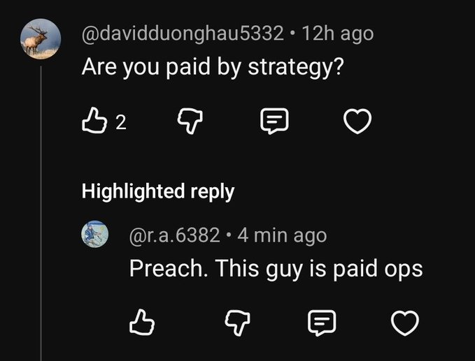 A YouTube comment by @davidduonghau5332 asks "Are you paid by strategy?" with 2 likes, and a highlighted reply from @r.a.6382 responds "Preach. This guy is paid ops," visually illustrating the poster's point about being called a "paid op" when debunking narratives about Strategy's STRC sell-off and supposed Bitcoin "death spiral."