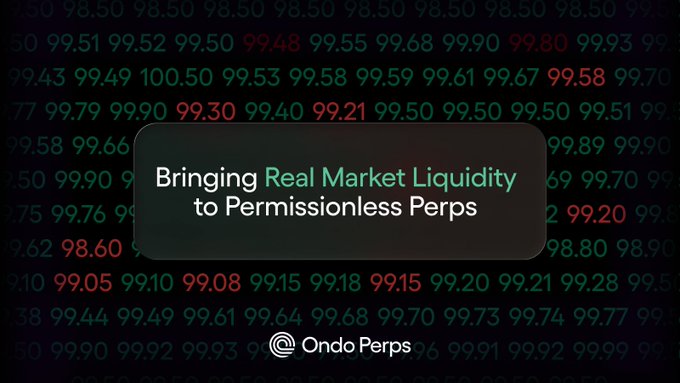 The image features a dark background filled with stock/price ticker numbers (mostly in the 98-100 range, with some in red and green) overlaid with the headline "Bringing Real Market Liquidity to Permissionless Perps" and the "Ondo Perps" logo. It visually reinforces the post's message by using a backdrop of tight, stable price spreads to symbolize the deep, real market liquidity that Ondo Perps aims to bring to decentralized perpetual trading.