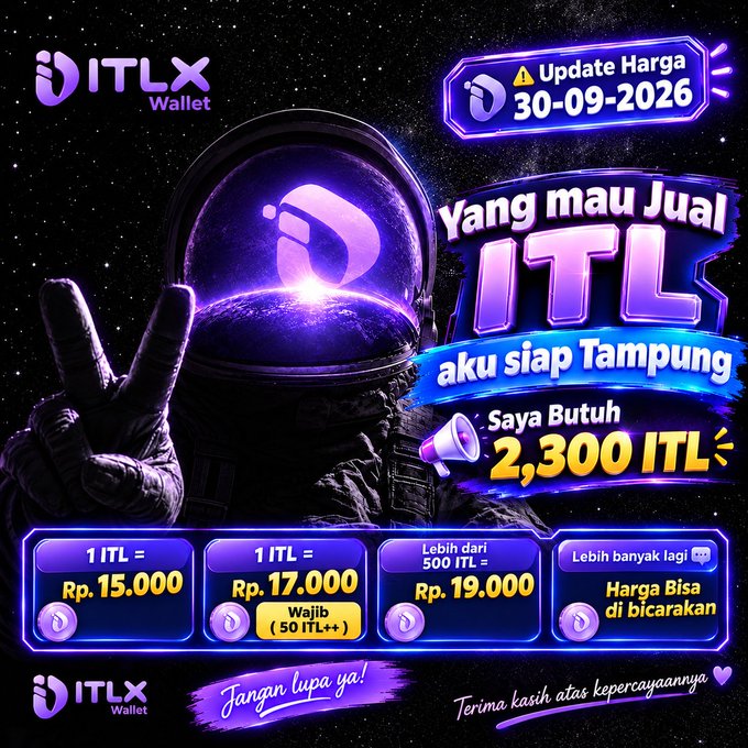 An advertisement for ITLX Wallet featuring an astronaut against a space backdrop, with Indonesian text promoting the sale of 2,300 ITL tokens and pricing tiers such as '1 ITL = Rp. 15.000', updated on 30-09-2026.