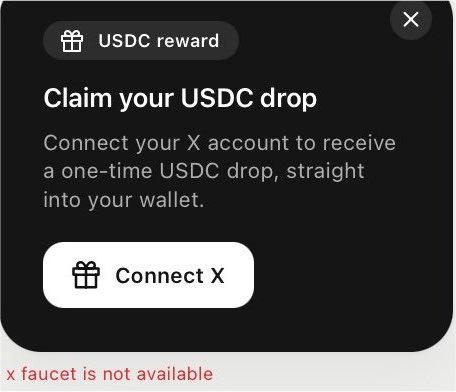 A popup offers a "USDC reward" with a "Claim your USDC drop" prompt, asking users to connect their X account to receive a one-time USDC drop, accompanied by an error message stating "x faucet is not available." The image relates to the post by showing the frenzied attempts of users trying to connect their X accounts to claim the USDC drop, only to encounter an unavailable faucet.