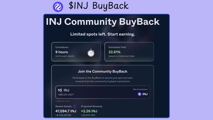 The image features a purple background with white text that says "Inj Buyback Community BuyBack" above a blue header that reads "$INJ burns & community rewards @injective is taking a very different approach by directly connecting ecosystem growth to $INJ". Below the header, there's information about the buyback system that encourages users to join and participate in the event.