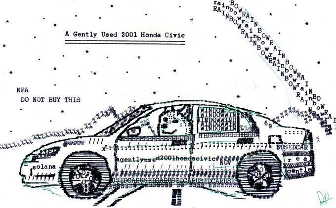 A hand-drawn ASCII-style illustration of a "Gently Used 2001 Honda Civic" surrounded by "RAINBOW" text streaming into space, with the car covered in graffiti like "SOLANA," "WINDOWS WINDSHIELD WINDSHIELD," and "NFA DO NOT BUY THIS," humorously reflecting the poster's declaration that they will become insufferably obnoxious about Solana if it hits $100—essentially "shilling" their beat-up Civic as a used car listing for their overzealous crypto evangelism.