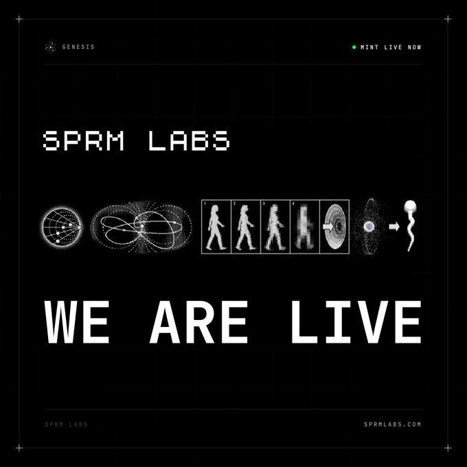 The image features a promotional graphic with "SPRM LABS" and "WE ARE LIVE" in bold text, alongside a horizontal sequence of scientific illustrations showing the evolution from atomic/globe structures to a human sperm cell, set against a dark grid background with a green "MINT LIVE NOW" indicator. The graphic supports the post by visually announcing the live status of the SPRM Genesis Specimens NFT mint.