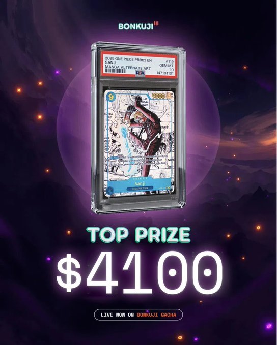 A promotional advertisement for Bonkuji featuring a graded 2025 One Piece card of Sanji (PSA 10) with text reading 'TOP PRIZE $4100' and 'LIVE NOW ON BONKUJI GACHA'.