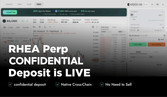 The image displays a trading interface showing the RHEA Perp platform with a price chart for SOL/USDC, featuring text overlay announcing "RHEA Perp CONFIDENTIAL Deposit is LIVE" and highlighting three key features: confidential deposit, native cross-chain trading, and no need to sell existing assets.
