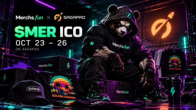 A neon promotional poster for “Merchs.fun × SAGAPAD” advertising “$MER ICO,” “OCT 23 - 26,” and “ON SAGAPAD,” featuring a bear mascot, Solana Summer merchandise, and a glowing orange logo.