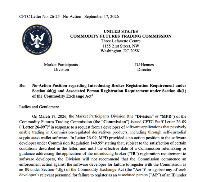 A CFTC Letter No. 26-25 No-Action dated September 17, 2026, from DJ Hennes, Director of the Market Participants Division, concerning registration requirements for software developers under Sections 4d(g) and 4k(1) of the Commodity Exchange Act.