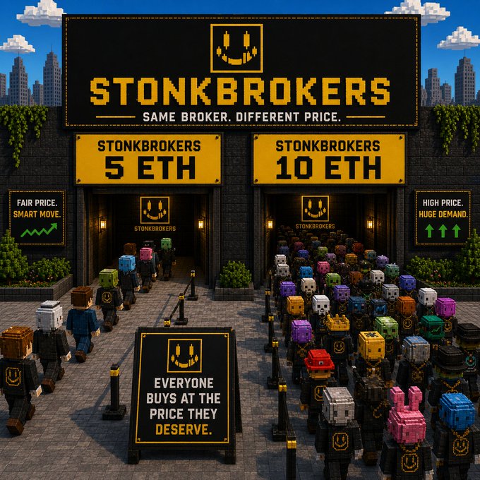 A Minecraft-style pixel art scene titled 'STONKBROKERS - SAME BROKER. DIFFERENT PRICE.' showing two entry lines: a small line for '5 ETH' labeled 'FAIR PRICE. SMART MOVE.' and a large crowd for '10 ETH' labeled 'HIGH PRICE. HUGE DEMAND.', with a sign stating 'EVERYONE BUYS AT THE PRICE THEY DESERVE.'