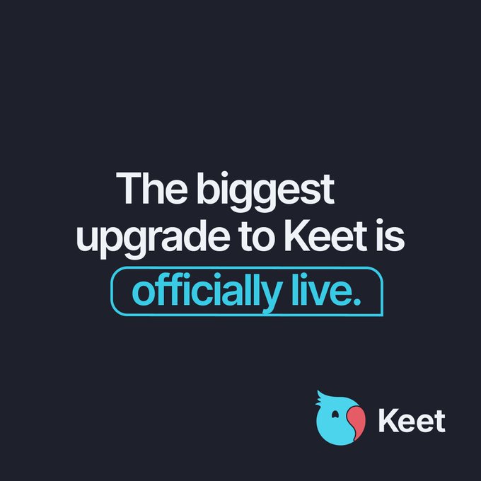A promotional graphic with a dark background displaying the text "The biggest upgrade to Keet is officially live." in white and light blue, alongside the Keet logo featuring a blue bird.