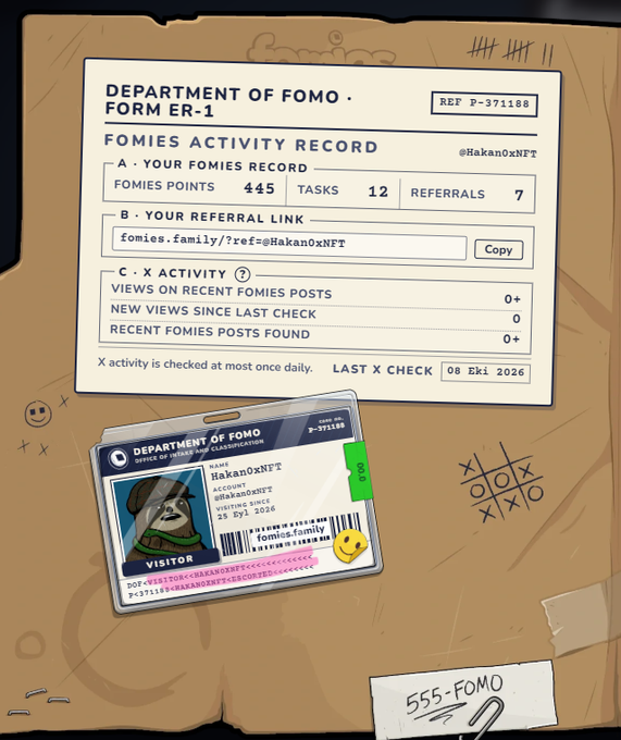 A stylized illustration of a 'DEPARTMENT OF FOMO' document (Form ER-1) showing a Fomies Activity Record with 445 points, 12 tasks, and 7 referrals for user HakanOxNFT, along with an ID card.