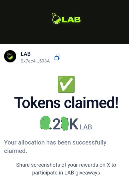 A screenshot showing a successful token claim from the $LAB airdrop, displaying the user's wallet address (0x7ec4...593A) and a confirmed allocation of 0.2K LAB tokens, supporting the post's praise for a smooth claiming experience.