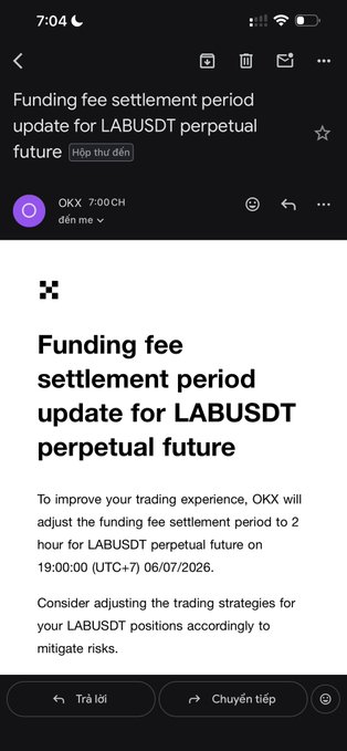 An OKX app notification email titled 'Funding fee settlement period update for LABUSDT perpetual future,' announcing that the funding fee settlement period will be adjusted to 2 hours for LABUSDT perpetual future on 19:00 (UTC+7) 06/07/2026.