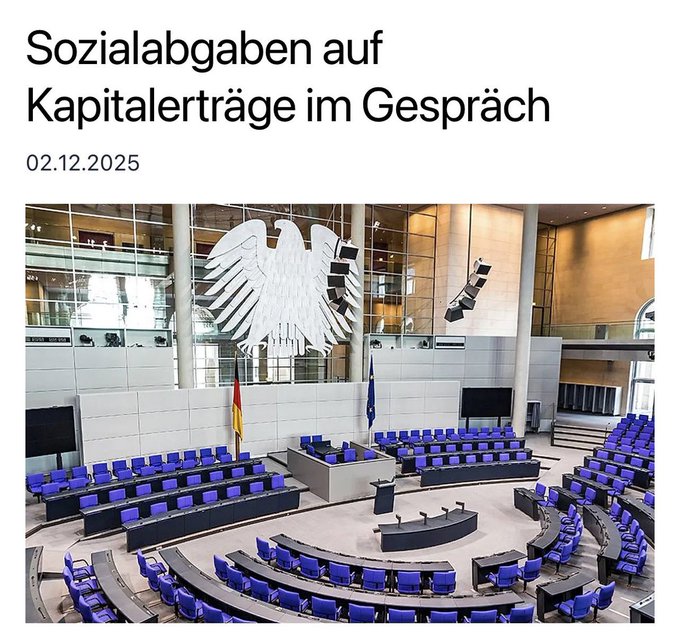 A German news article dated 02.12.2025 with the headline 'Sozialabgaben auf Kapitalerträge im Gespräch', showing an image of the German Bundestag chamber with its eagle emblem.
