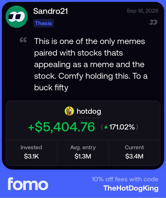 A promotional screenshot from the 'fomo' app featuring a testimonial from user Sandro21 about a meme stock called 'hotdog' showing gains of +$5,404.76 (▲171.02%), with a promo code 'TheHotDogKing'.
