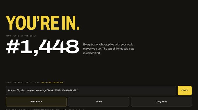 The image shows a Bungee Exchange waitlist confirmation screen displaying the user at position #1,448 in the queue, with a referral link (https://join.bungee.exchange/?ref=TAPE-8068003BD55C) and referral code "TAPE-8068003BD55C" available for copying and sharing, aligning with the post about Bungee Exchange opening a new waitlist for a potential TGE/airdrop where top users can earn "Founding" status.
