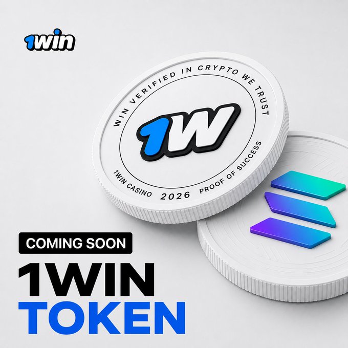 A promotional image for '1WIN TOKEN' features a white coin with the '1W' logo reading '1WIN VERIFIED IN CRYPTO WE TRUST 2026 PROOF OF SUCCESS,' accompanied by a Solana-style logo and 'COMING SOON' text.