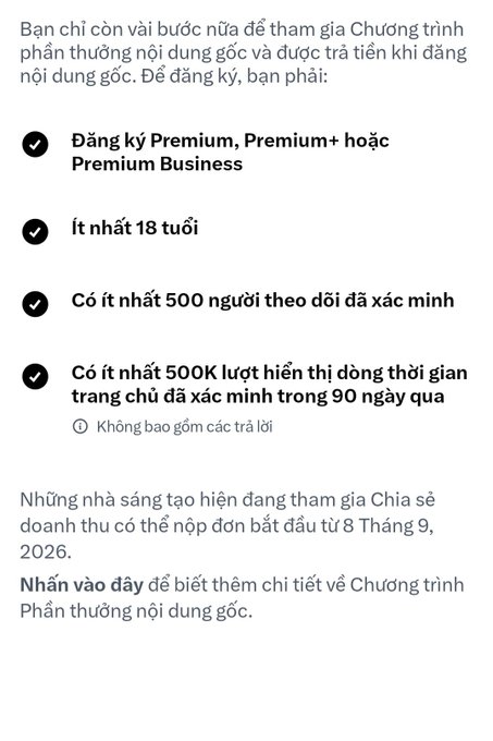 A Vietnamese text snippet listing requirements for an original content reward program, including Premium subscription, being 18+, having 500 followers, and 500K timeline views in 90 days, noting applications open September 8, 2026.