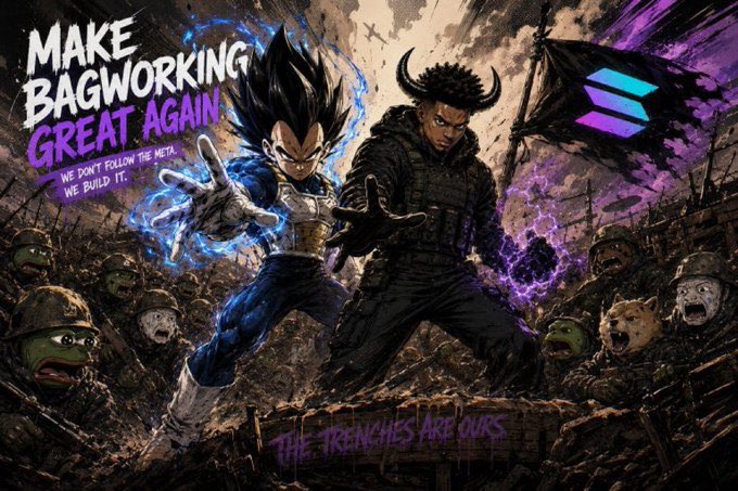 An artistic battle illustration featuring a Dragon Ball-style character and a horned figure with the text "MAKE BAGWORKING GREAT AGAIN" and "THE TRENCHES ARE OURS" alongside a Solana logo.