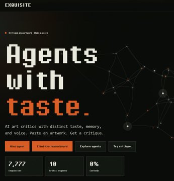 A landing page for "Exquisite" featuring the bold pixel-style headline "Agents with taste," describing AI art critics with distinct taste, memory, and voice, alongside stats (7,777 Exquisites, 18 critic engines, 0% custody) and a connected-nodes graphic—visually supporting the post's discussion of Harto's journey from Ordinals to the Exquisite Agents mint and the theme of machine-readable digital culture.