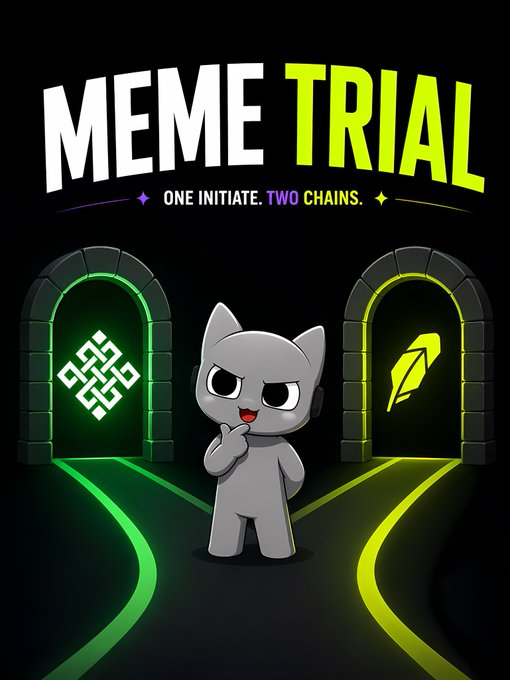 A gray cartoon cat mascot stands between two glowing archways labeled "MEME TRIAL - ONE INITIATE. TWO CHAINS." — a green-lit gateway on the left displays a knot-like symbol (BNB Chain), while a yellow-green gateway on the right features a feather-like logo (Robinhood), visually presenting the cross-chain meme contest theme.