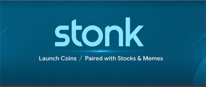 A teal banner displays the logo 'stonk' with the tagline 'Launch Coins / Paired with Stocks & Memes'.