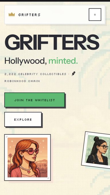 A promotional graphic for "GRIFTERS" featuring the tagline "Hollywood, minted," advertises 2,222 celebrity collectibles on the Robinhood Chain, with options to "JOIN THE WHITELIST" and "EXPLORE." The image displays pixel-art portraits of stylized female celebrities, aligning with the post's announcement of joining the guest list at griftersonchain.