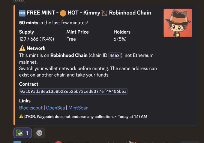 A Discord message announcing a 'FREE MINT - HOT - Kimmy' NFT collection on Robinhood Chain with 50 mints in the last few minutes, 129/666 supply (19.4%), and 6 holders (5%), featuring a cartoon character in a fedora.